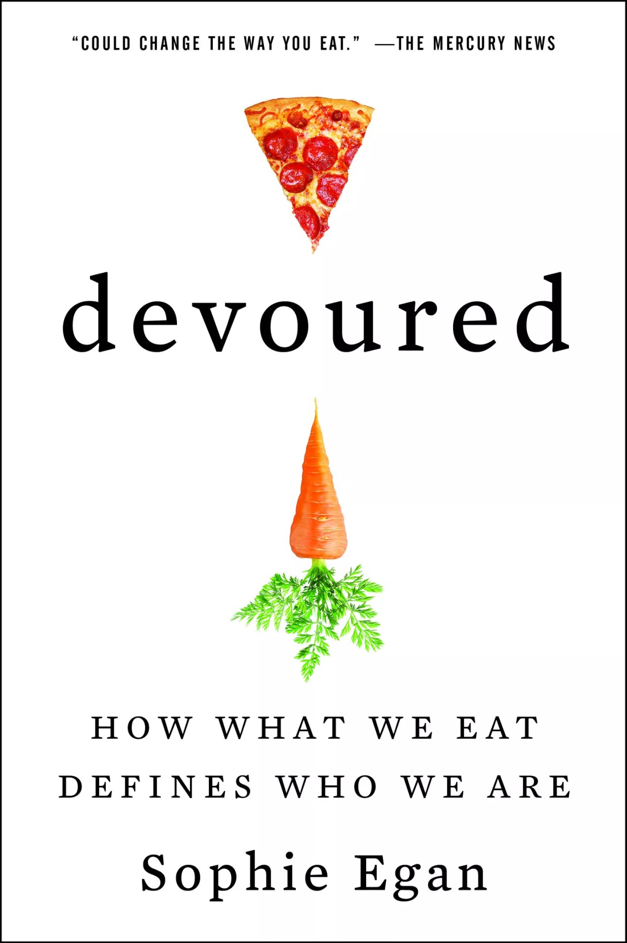 Are You What You Eat? <i>Devoured </i>Explores The ‘Why’ Behind Our Food Choices