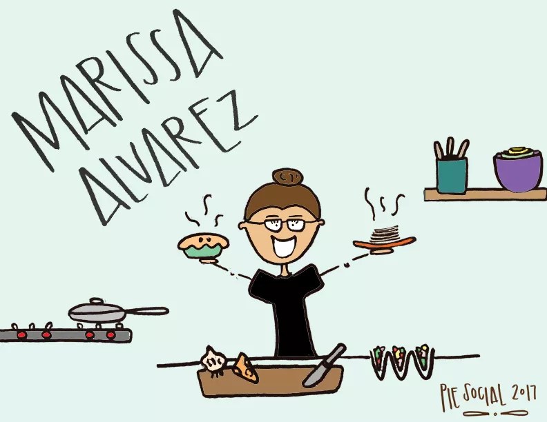 Pie Social 2017, Meet the Chefs: Marissa Alvarez of Cocina 10 at Crescent Ballroom