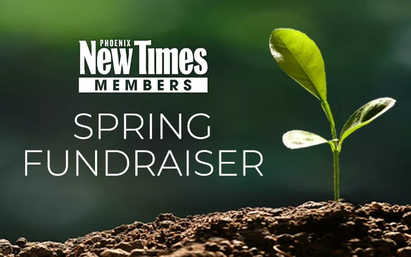 Phoenix New Times is raising money to cover the hell out of the Valley