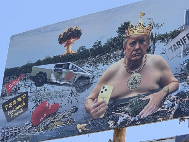 a close-up of a billboard showing donald trump shirtless wearing a crown in a swamp